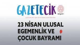 ÇOCUKLAR İÇİN 23 NİSAN ÖZEL GAZETESİ YAYINDA  