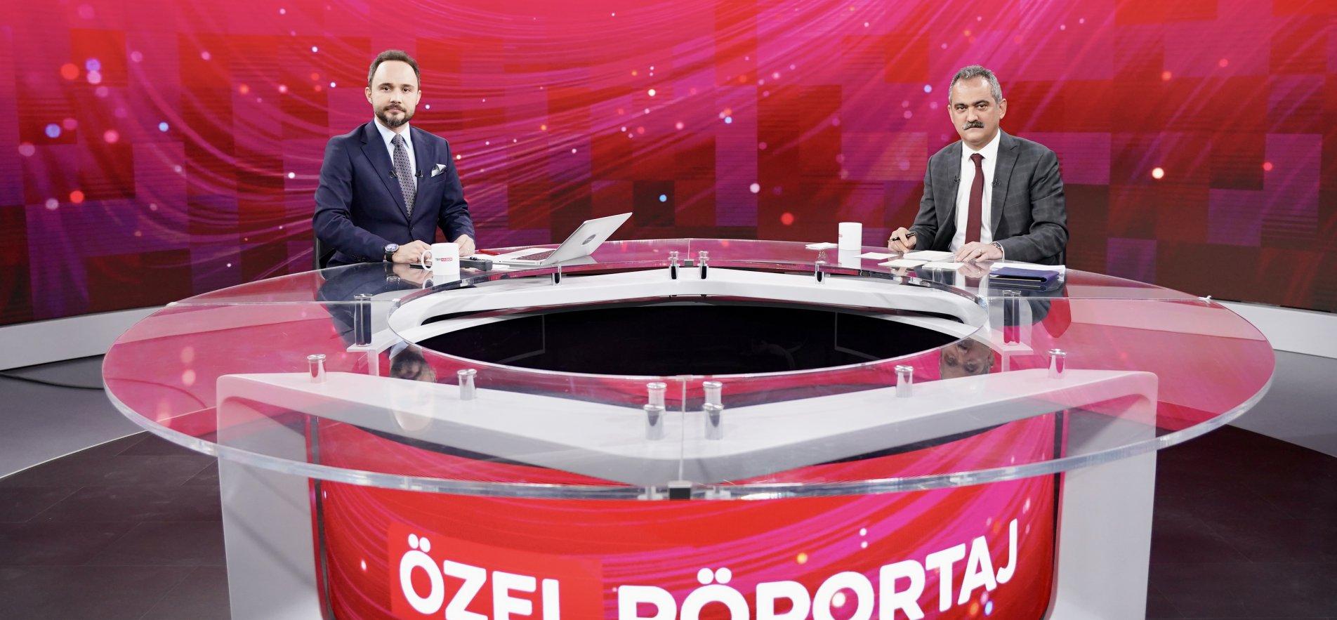 BAKAN ÖZER, TRT HABER'DE EĞİTİM GÜNDEMİNİ DEĞERLENDİRDİ